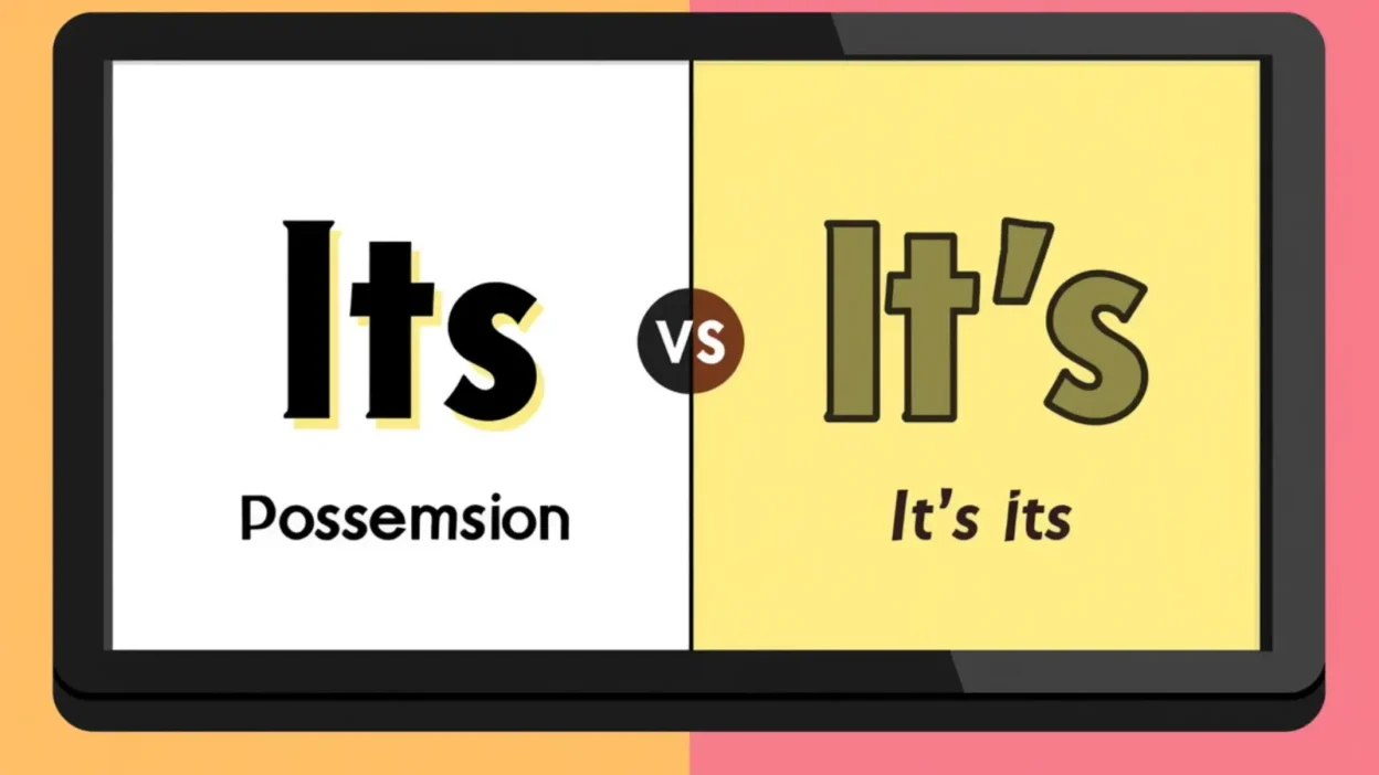 Its vs It’s: Clear Difference and Correct Usage Guide